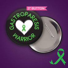 Load image into Gallery viewer, Gastroparesis Warrior Button