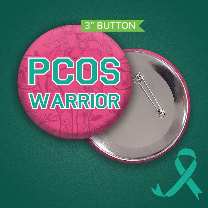 PCOS Warrior Button