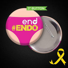 Load image into Gallery viewer, Endometriosis Warrior Button