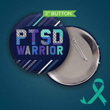 Load image into Gallery viewer, PTSD Warrior Button