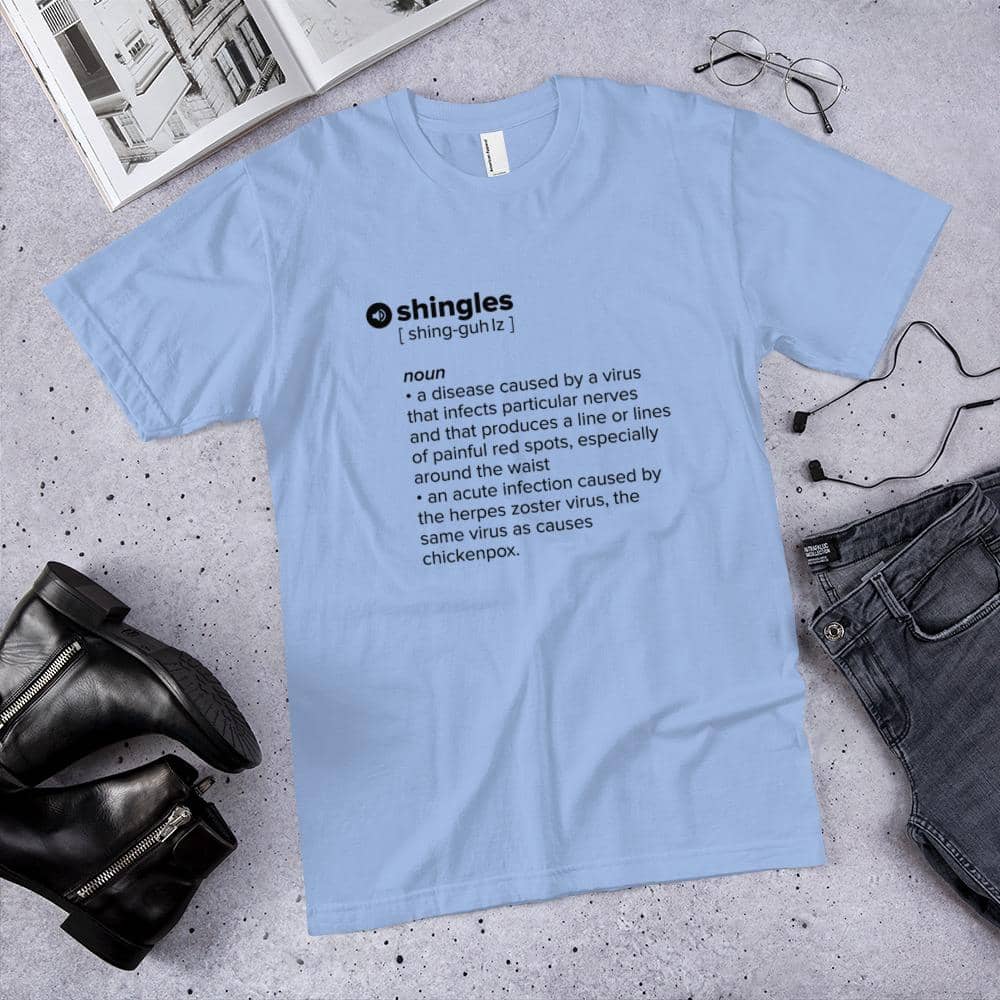 Shingles Definition Shirt