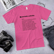 Load image into Gallery viewer, Psoriatic Arthritis Definition Shirt