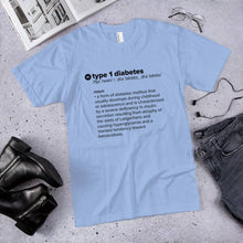 Load image into Gallery viewer, Type 1 Diabetes Definition Shirt