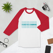 Load image into Gallery viewer, Tourette&#39;s Syndrome Repeating 3/4 Shirt